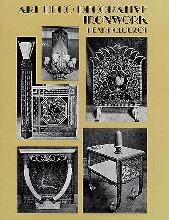 обложка книги Art Deco Decorative Ironwork (Dover Pictorial Archives) книга Art Deco Decorative Ironwork (Dover Pictorial Archives), автор: Henri Clouzot